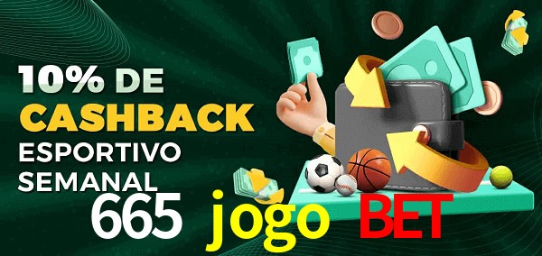 10% de bônus de cashback na 665 jogo bet