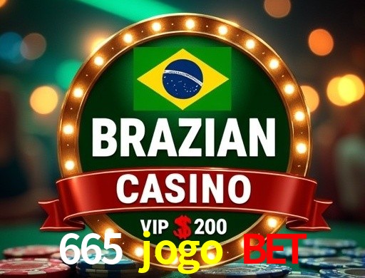 Exclusive Offers 665 jogo bet