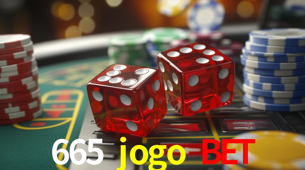 Welcome Bonus 665 jogo bet